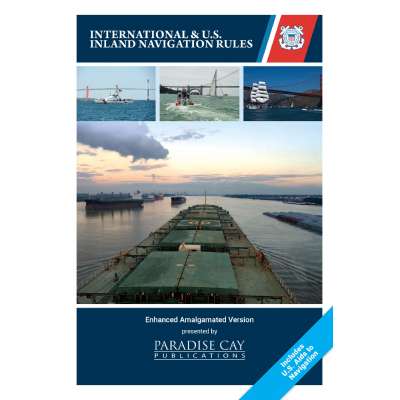 International & U.S. Inland Navigation Rules - Enhanced Amalgamated Version
