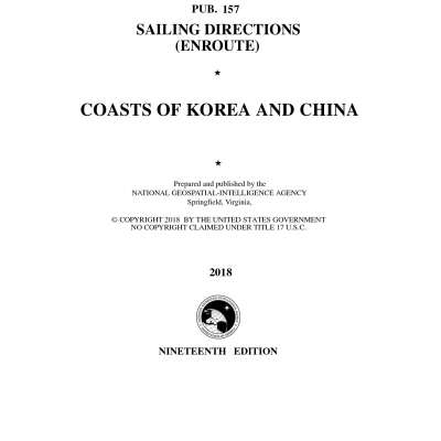 PUB 158 Sailing Directions Enroute: Coasts of Korea and China (CURRENT EDITION)