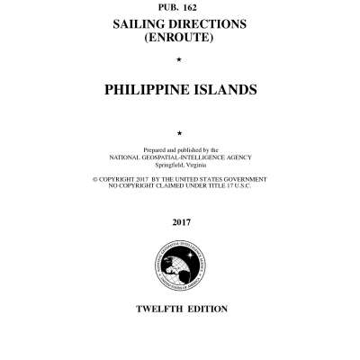 PUB 162 Sailing Directions Enroute: Phillipine Islands (CURRENT EDITION)