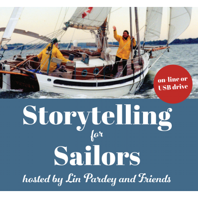 Lin & Larry Pardey Books & DVD's :Storytelling for Sailors Video Seminar (USB Drive or Streaming Video)