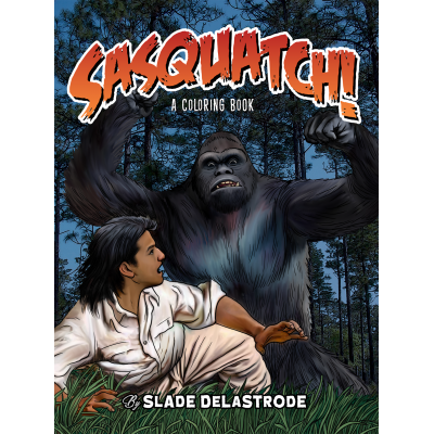 Bigfoot Books :Sasquatch: A Coloring Book