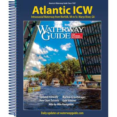 Waterway Guides :2023 Waterway Guide Atlantic ICW