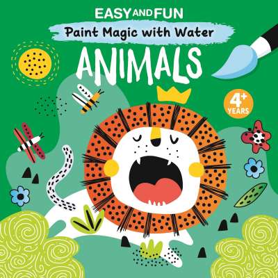 Easy and Fun Paint Magic with Water: Animals - Paintbrush Included - Mess-Free Painting for Kids 3-6 to Create Kangaroos, Elephants, Alligators, Monkeys, and More with Just Cold Water