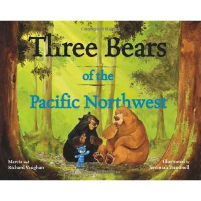 Books About Bears :Three Bears of the Pacific Northwest