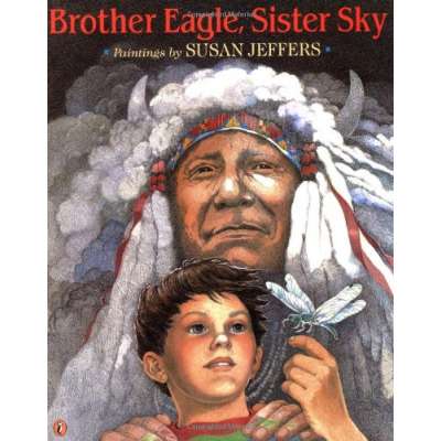 Native American Related :Brother Eagle, Sister Sky