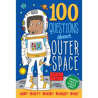 100 Questions About Outer Space