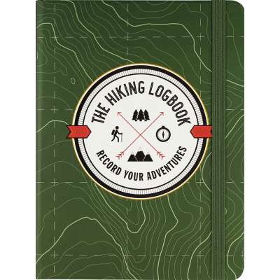 The Hiking Logbook: Record Your Adventures