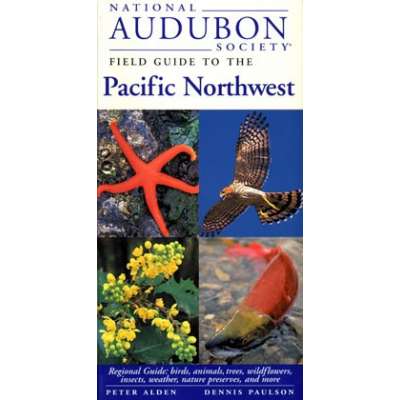 Audubon Guide to the Pacific Northwest