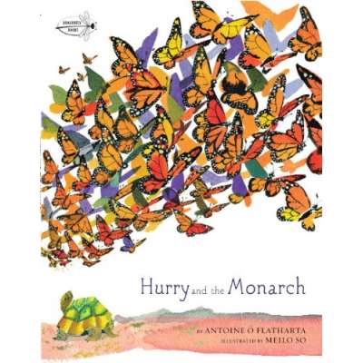 Hurry and the Monarch