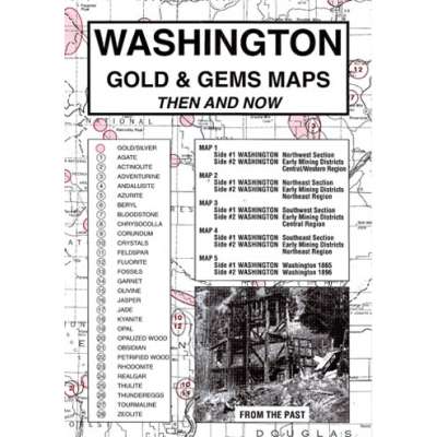 Washington Gold and Gems Map, Then and Now