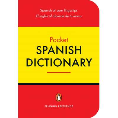 The Penguin Pocket Spanish Dictionary: Spanish at Your Fingertips