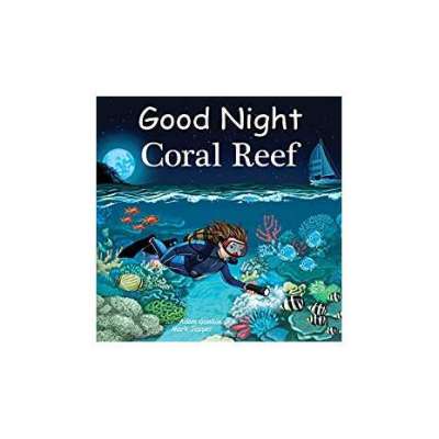 Kids Books about Fish & Sea Life :Good Night Coral Reef