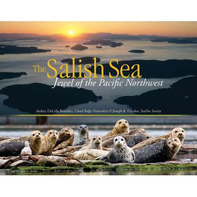 The Salish Sea: Jewel of the Pacific Northwest