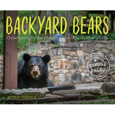 Backyard Bears: Conservation, Habitat Changes, and the Rise of Urban Wildlife