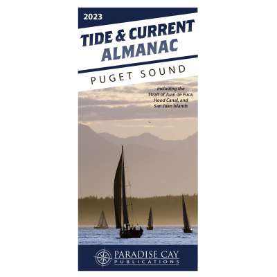 2023 Tide & Current Almanac: Puget Sound