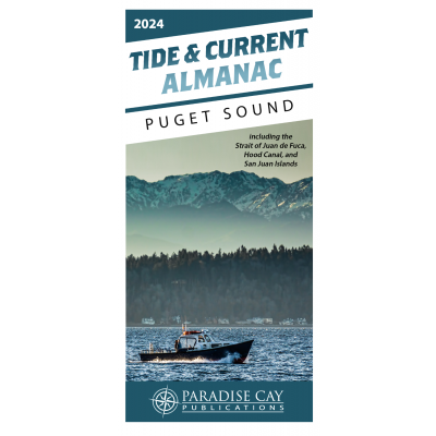 2024 Tide & Current Almanac: Puget Sound