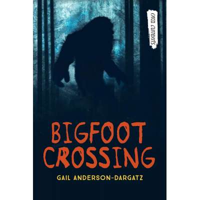 Bigfoot Crossing  - Book