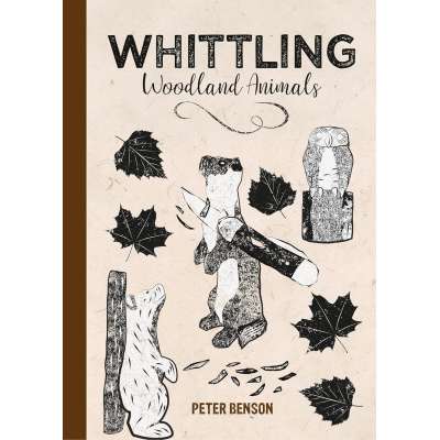 Whittling Woodland Animals - Book