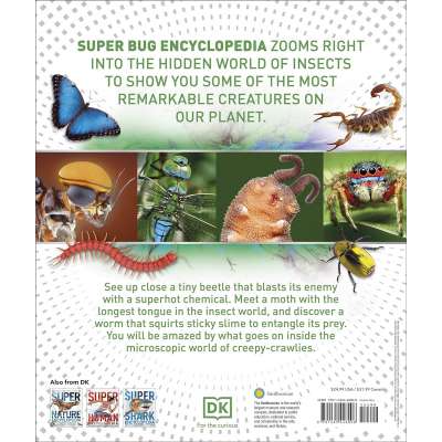 Super Bug Encyclopedia: The Biggest, Fastest, Deadliest Creepy-Crawlers on the Planet - Book