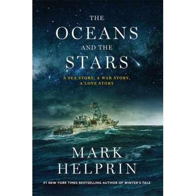 The Oceans and the Stars - A Sea Story, A War Story, A Love Story - Book
