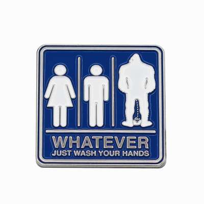 Whatever! Just Wash Your Hands - Lapel Pin