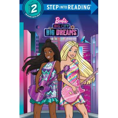 Big City, Big Dreams Barbie - Step into Reading Level 2- Book