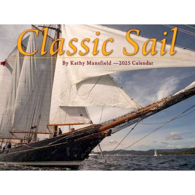 Classic Sail 2025 Calendar