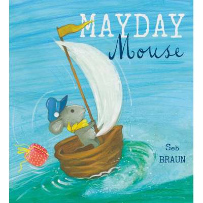 Mayday Mouse (Child's Play Library) - Book