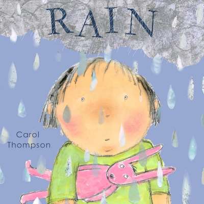 Rain - Whatever the Weather! - Board Book