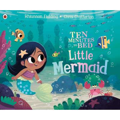 Ten Minutes to Bed: Little Mermaid - Book