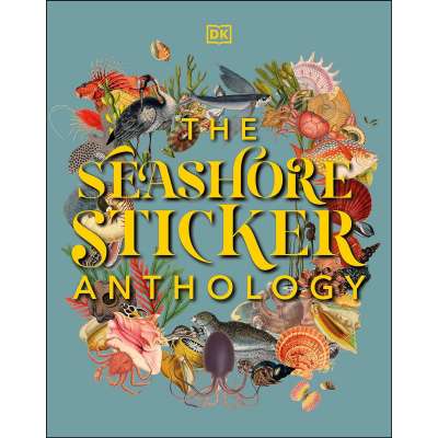 The Seashore Sticker Anthology: With More Than 1,000 Vintage Stickers - Book