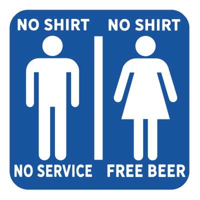 No Shirt No Service - Vinyl Sticker (1 STICKER)