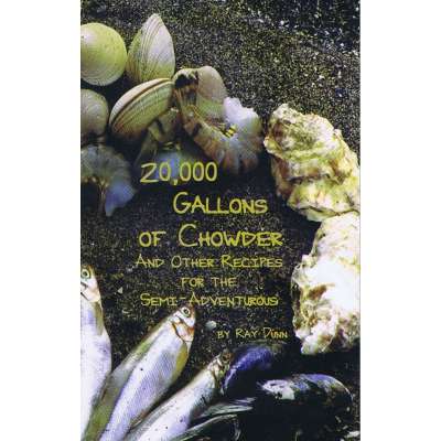 20,000 Gallons of Chowder - Book