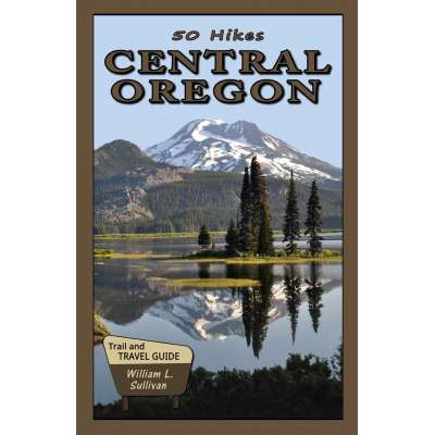 50 Hikes: Central Oregon - Book