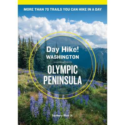Day Hike! Olympic Peninsula, 5th Ed - Book