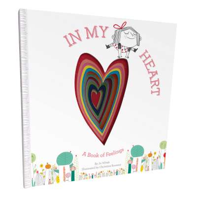 In My Heart: A Book of Feelings (Growing Hearts) - Book