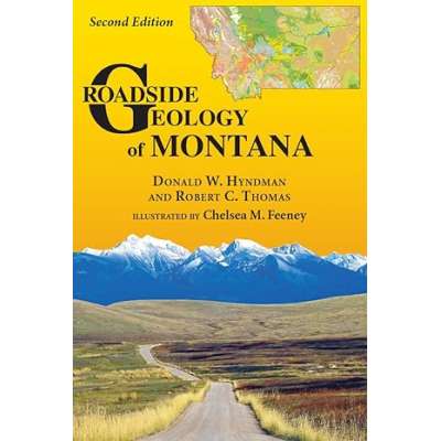 Roadside Geology of Montana 2nd Ed. - Book