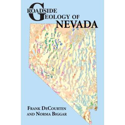 ROADSIDE GEOLOGY OF NEVADA - Book