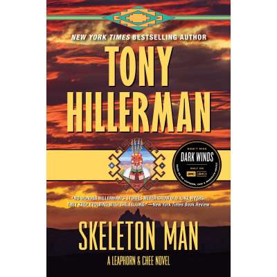 Skeleton Man: A Leaphorn and Chee Novel