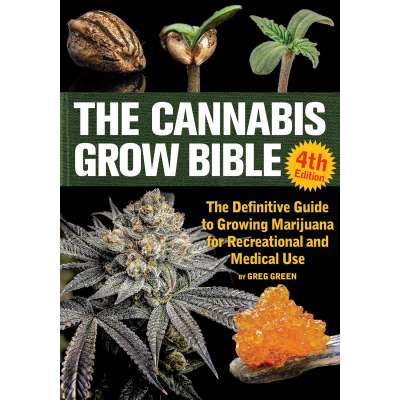 The Cannabis Grow Bible, 4th Edition - Book