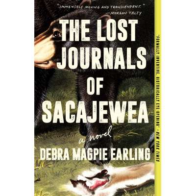 The Lost Journals of Sacajewea: A Novel