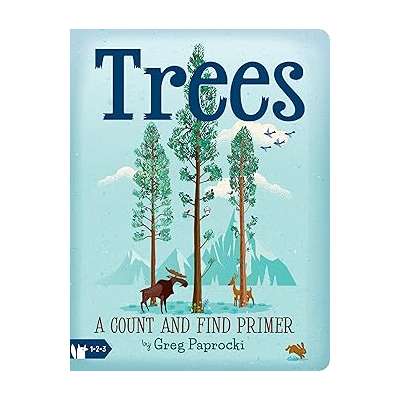 Trees: A Count and Find Primer - Board Book