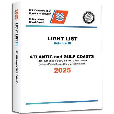 2025 USCG Light List III: Atlantic Coast and Gulf Coasts - Little River, South Carolina to Econfina River, Florida - Book