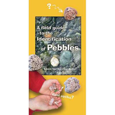 Field Guide to Identification of Pebbles (Folding Pocket Guide)