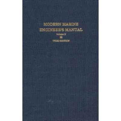 Books for Professional Mariners :Modern Marine Engineer's Man., Vol. 2, 3rd edition