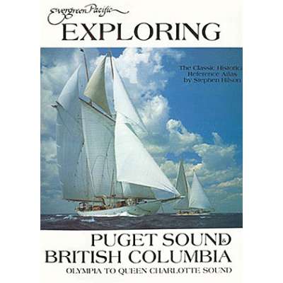 Exploring Puget Sound & British Columbia