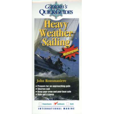 Captain's Quick Guides: Heavy Weather Sailing (Laminated Folding Guide)