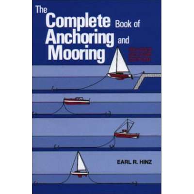 Boat Handling & Seamanship :Complete Book of Anchoring and Mooring, 2nd. edition