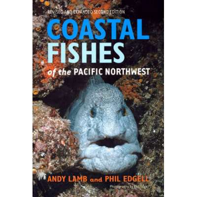 Coastal Fishes of the Pacific Northwest, 2nd edition