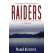 Raiders: A Novel (Highliners Series)